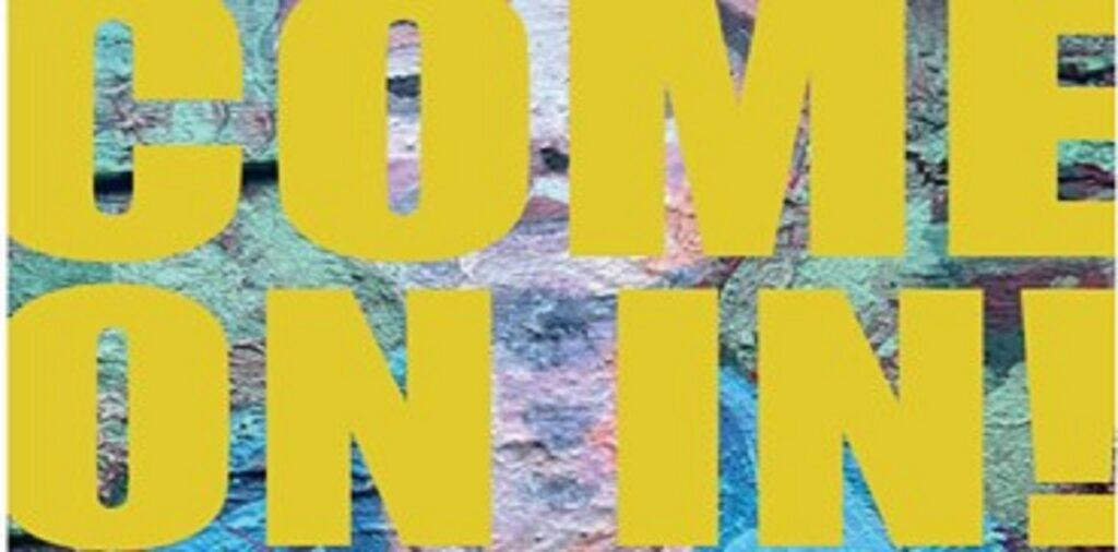 Text 'Come on in@